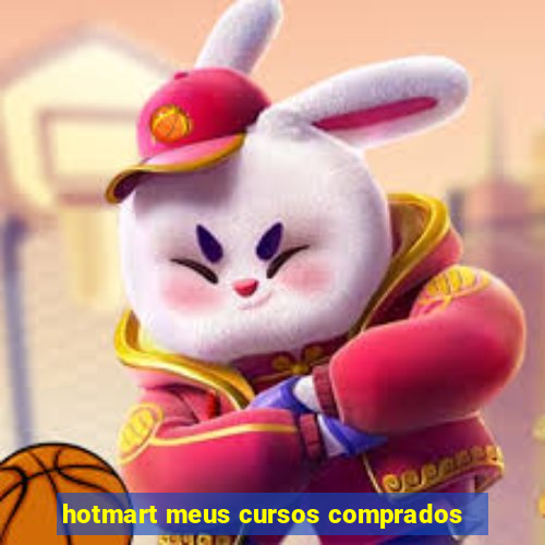 hotmart meus cursos comprados